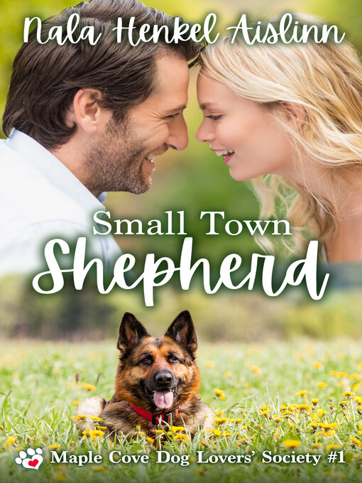 Title details for Small Town Shepherd by Nala Henkel-Aislinn - Available